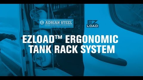 EZLoad™ Tank Rack System | Van Tank Storage | Adrian Steel