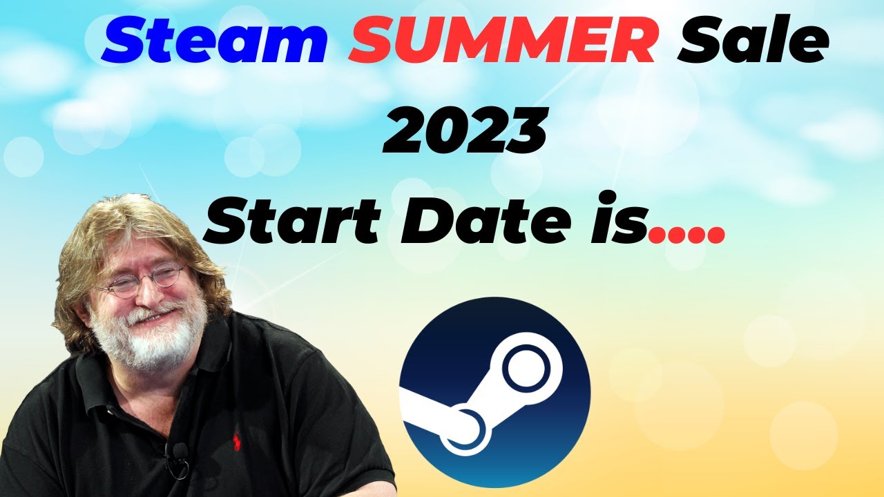 When is the Next Steam Sale ? Steam Summer Sale starts on the.. YouTube