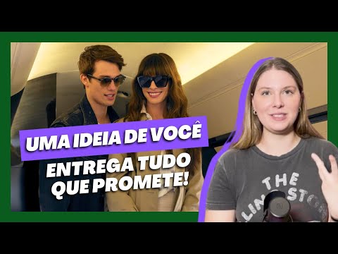 UMA IDEIA DE VOCÊ: um romance leve com uma química ABSURDA 