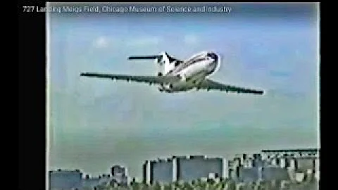 727 Landing Meigs Field, Chicago Museum of Science...