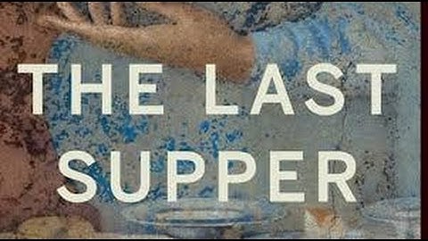 The Last Supper (Truth In Plain Site For 500 Years!!) Leonardo da Vinci