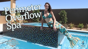 Perimeter Overflow Spa : Pool and spa designs from a Mermaid