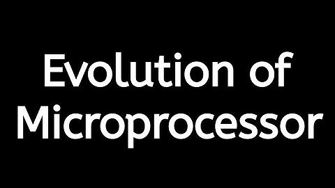 Evolution of Microprocessor Unit 1 Lec 2
