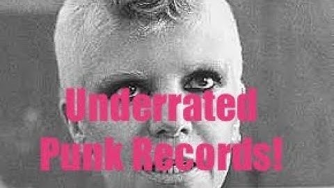 Underrated Punk Records!!!