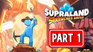 SUPRALAND SIX INCHES UNDER gameplay walkthrough part 1