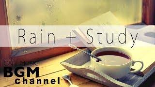 Chill Out Jazz Music For Study - Rain Sound - Relaxing Cafe Music - Background Music
