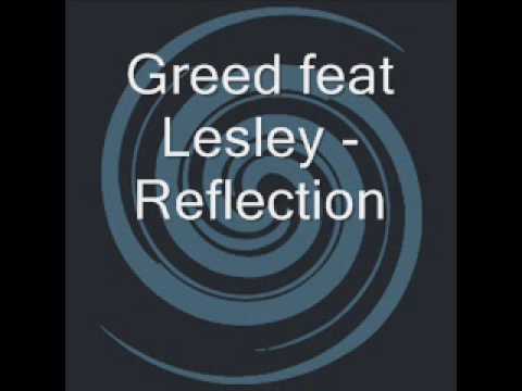 Tonton Greed feat Lesley - Reflection di YouTube