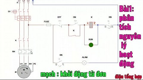 #mạchkhởiđộngtừđơn,khái niệm công tắc tơ và khởi động từ // bài 1:phân tích nguyên lý hoạt động