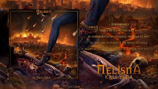 MELISMA | KALI YUGA - Full Album Stream