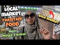 Gold market pakistani food local market near masjid e nabwi madina  madina ka sasta bazaar