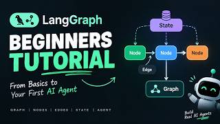 LangGraph Tutorial for Beginners #1 | Build Your First AI Agent 🤖 | Basics