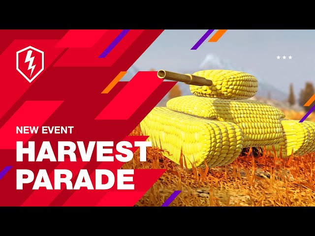 WoT Blitz. New Event. Harvest Parade class=