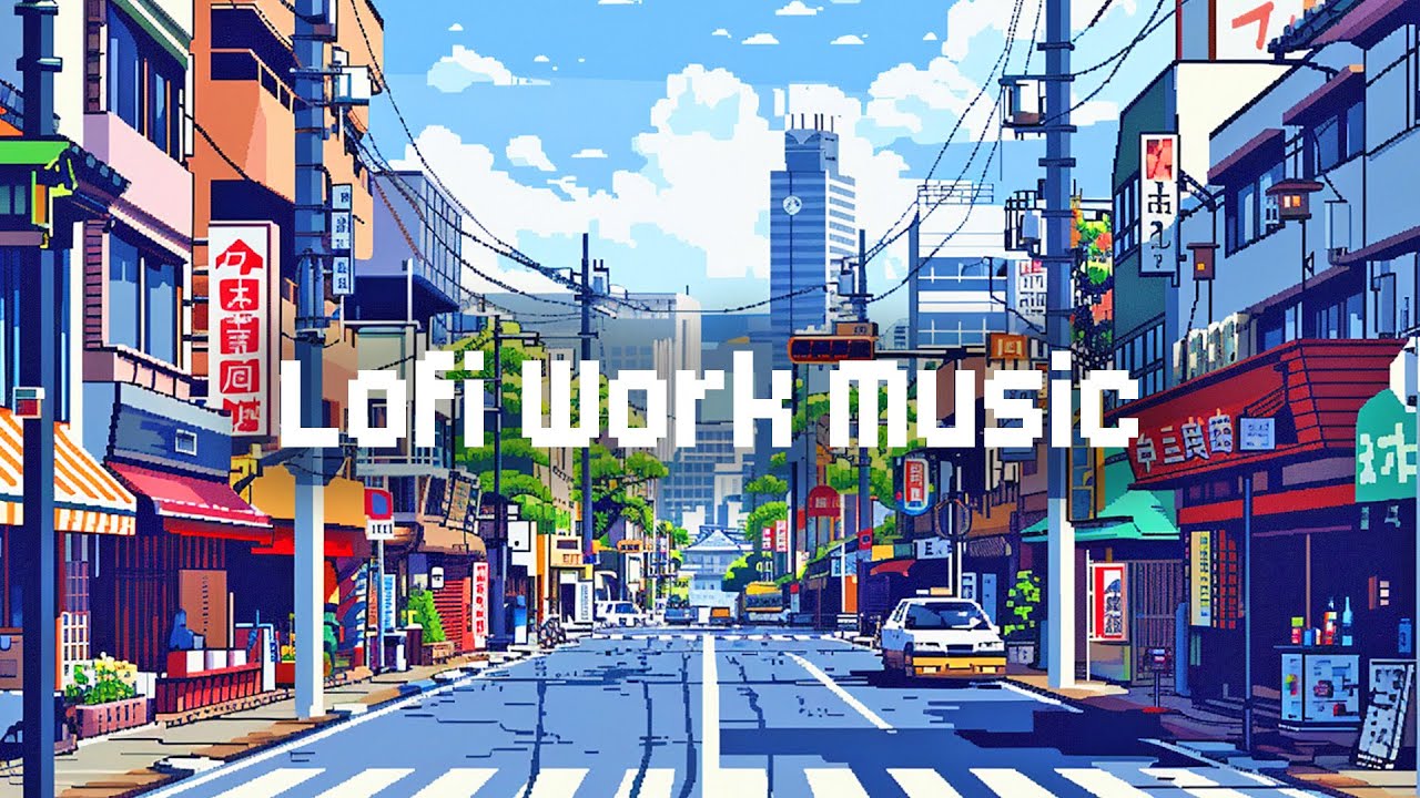 Lofi Work Music 🏬 Lofi Hip Hop Mix 💼 Chill Lofi Mix for Work / Study ...