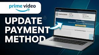 How To Update Payment Method On Amazon Prime - Simple Guide (2026)