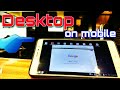 Make your phone like a desktop • hindi • BS