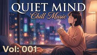 Chill Songs | Long Play Relaxing Music for Work, Study & Anytime Listening