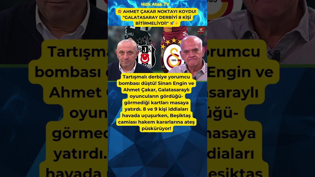 💥 AHMET ÇAKAR NOKTAYI KOYDU! 