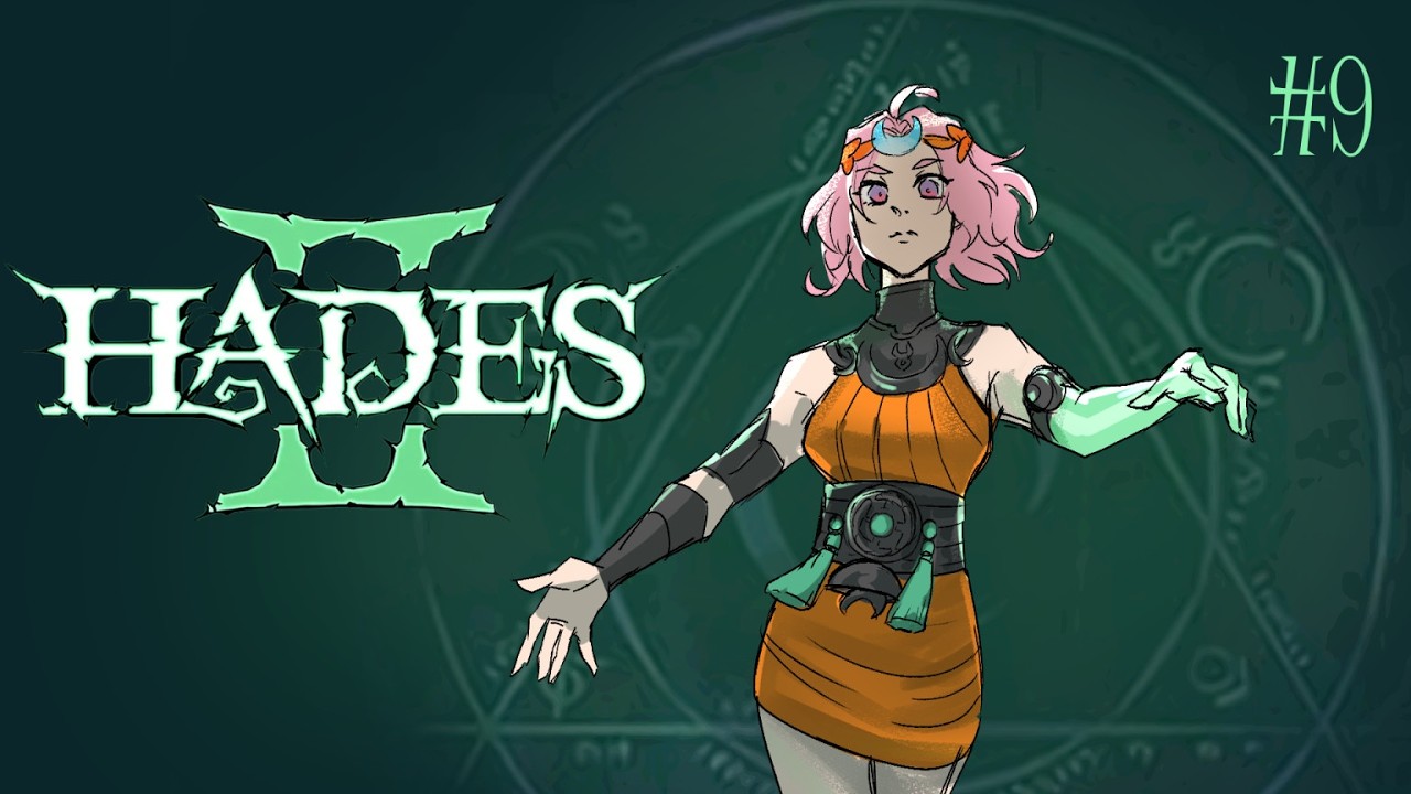 【HADES II #9】WE'RE SO  BACK【Ayana Spector】