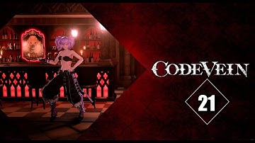 CODE VEIN PS5 4k Playthrough Part 21- Queen