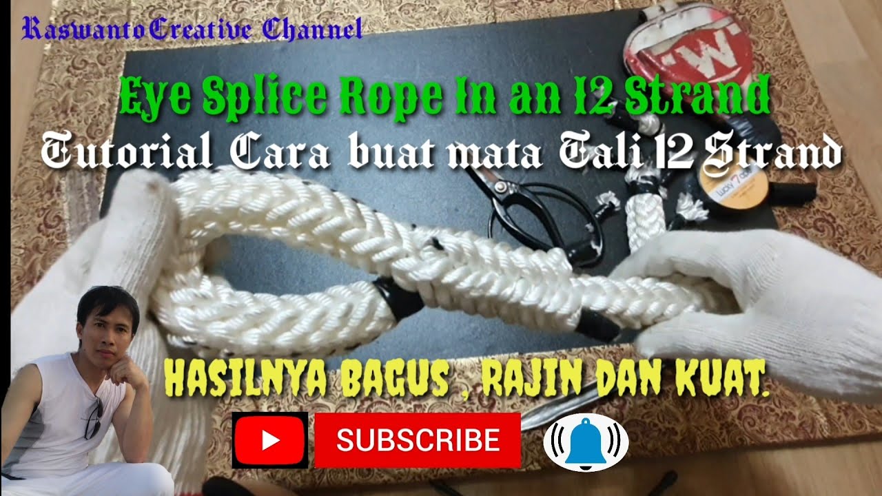 Tutorial Eye Splice 12 Strand YouTube