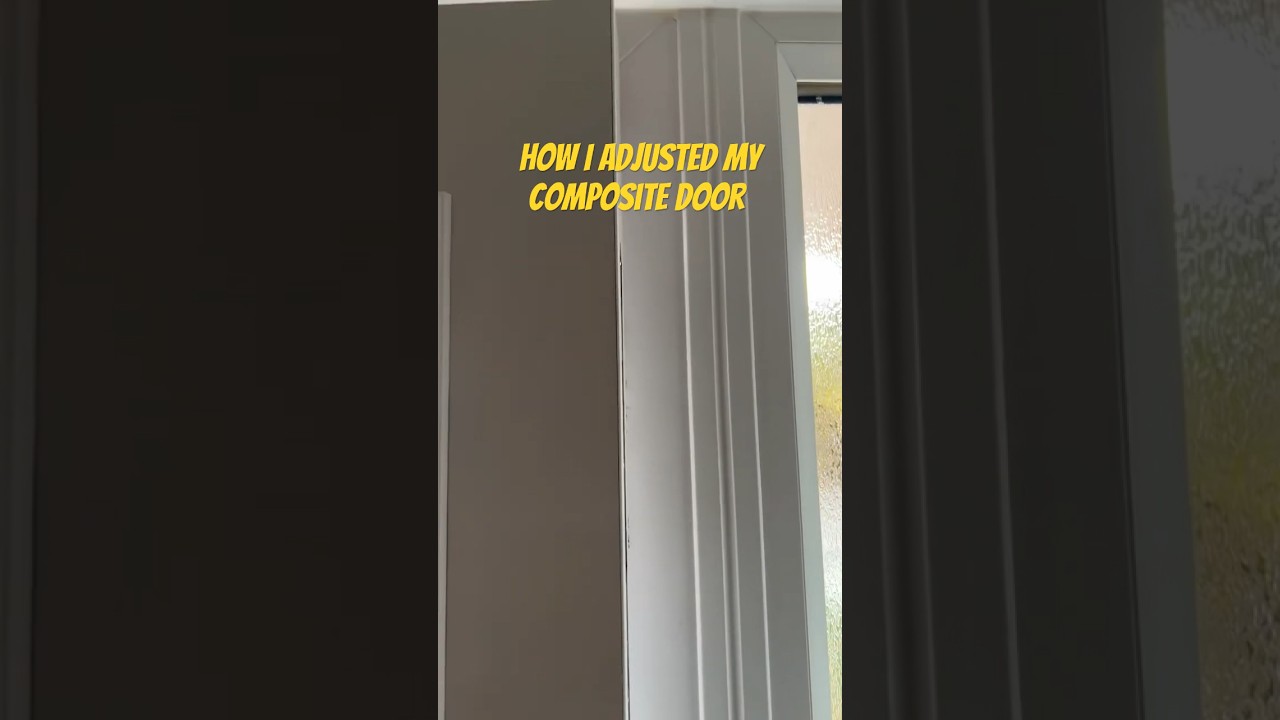 How I adjusted my composite door  