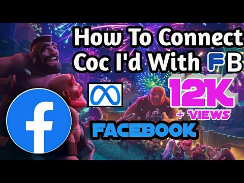 How to connect Clash of Clans with Facebook/Meta #coc 2022