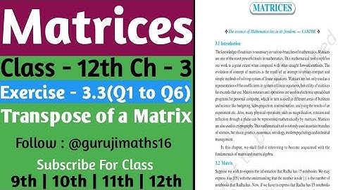 Matrices : Class - 12th | Chapter - 3 Exercise - 3.3(Q1,2,3,4,5&6) | Transpose of a Matrix