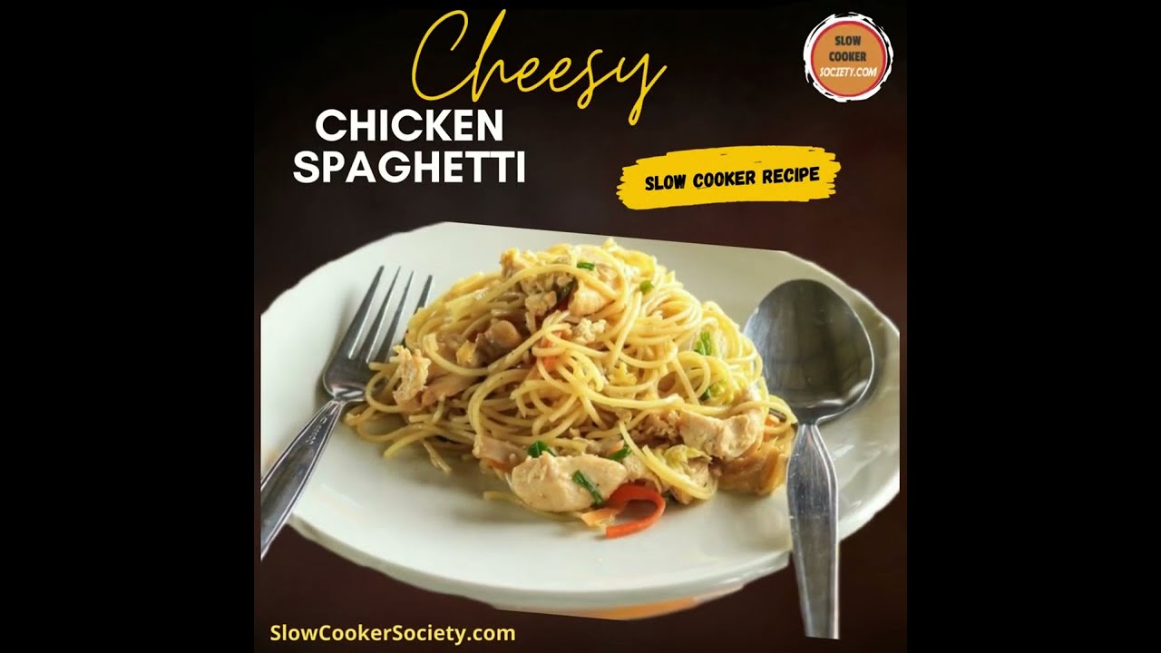 Delicious Crock Pot Cheesy Chicken Spaghetti| How to Prepare Slow Cooker Cheesy Chicken Spaghetti