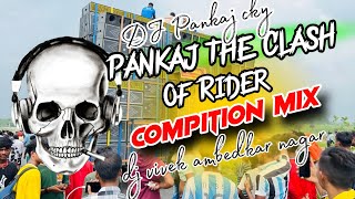 Download Lagu DJ Pankaj Chandan Kyari 🔥 Pankaj The Clash Of Rider Competition Mix | DJ Vivek Ambedkar Nagar MP3