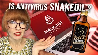 Is AntiVirus Software Snakeoil? Here are the BEST ways to protect your computer
