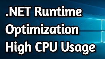 Fix .NET Runtime Optimization High CPU and Disk Usage on Windows