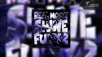 REAL MOONSHINE FUNK 2 - Super Slowed (Tiktok Version) - DJ ROBE