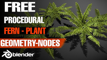 Free Blender Addon - Procedural Fern Plant (Geometry Nodes)