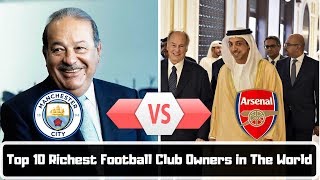 Top 10 Richest Football Club Owners Richest Club Owners Kansas