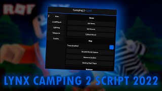 Roblox Camping 2 Script 2022 | Lynx Camping 2 Script Pastebin