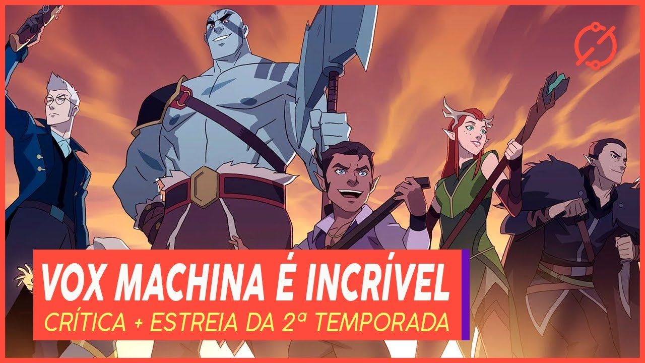 A Lenda de Vox Machina': 2ª temporada da animação ganha trailer