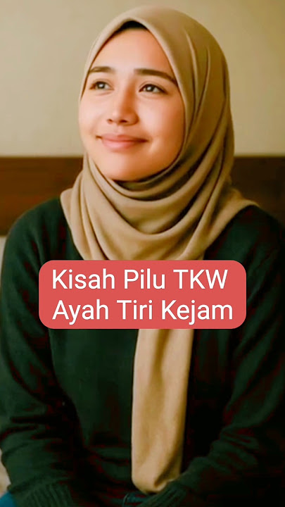 Kisah Pilu TKW; Ayah Tiri Kejam#shorts