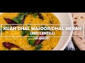 Kuah Dhal Masoor / Dhal Merah | Masoor Dhal / Red Lentils Recipe