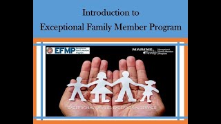 Introduction to Exceptional Family Member Program