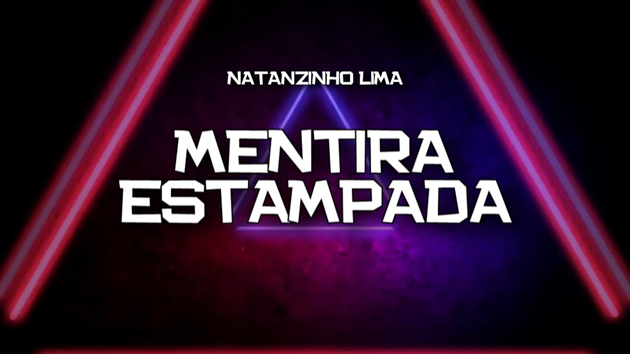 PLAYBACK -  MENTIRA ESTAMPADA - VERSÃO NATANZINHO LIMA (KARAOKÊ)