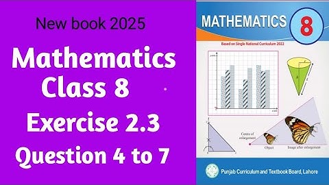 Class 8 Math New Book Exercise 2.3 Question  4 to 7 || Math Class 8 new book 2025 (SNC)