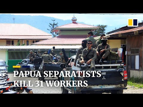 indonesia-attack:-31-construction-workers-killed-by-separatists-in-papua