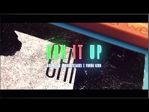 Dre Dae feat. Ahunna Stacks &  Young Gino - Run it up (Dir. by @dibent)