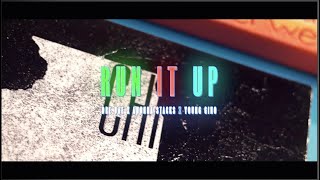 Dre Dae feat. Ahunna Stacks &  Young Gino - Run it up (Dir. by @dibent)