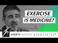 Exercise Is Medicine?