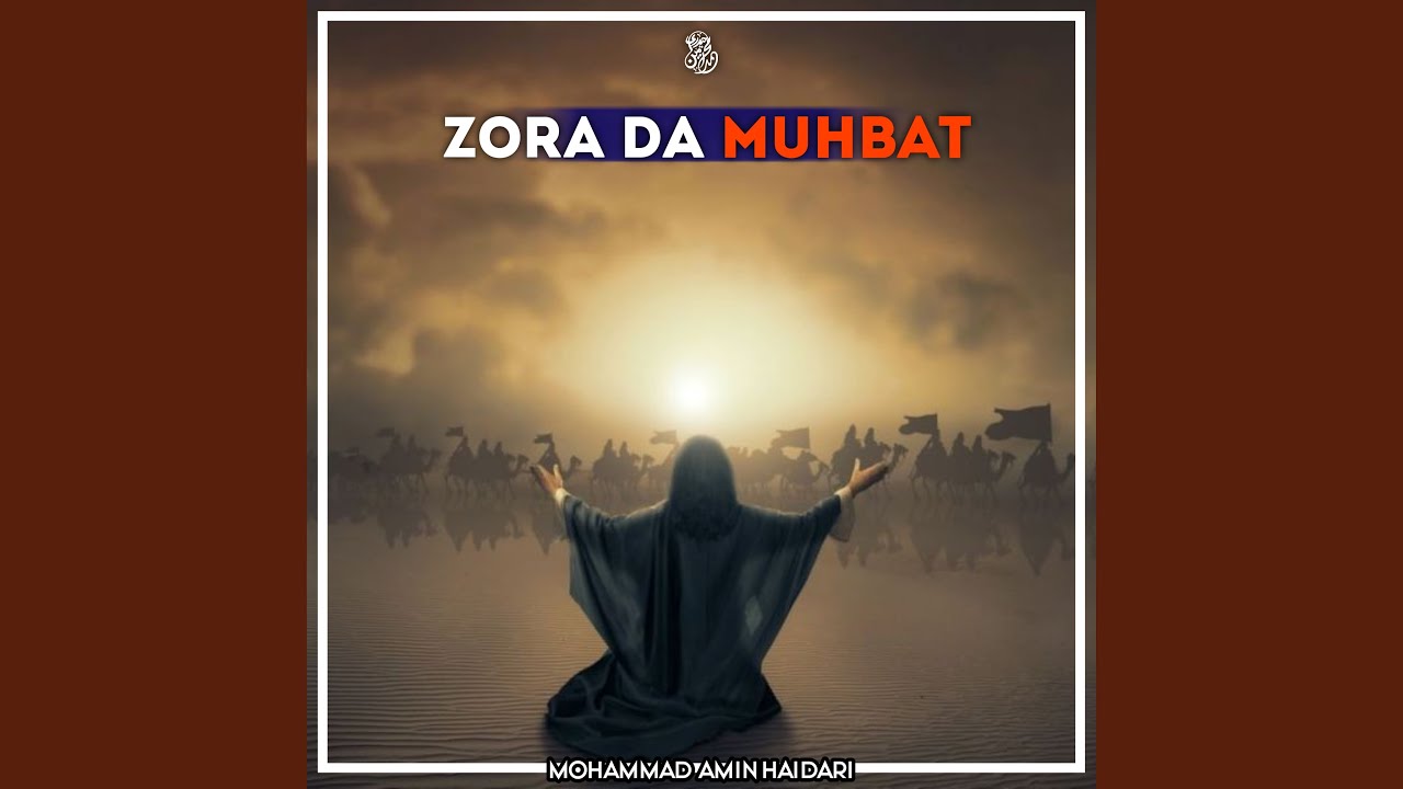 Zora Da Muhbat