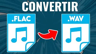 How to Convert a FLAC File to WAV Without Programs!