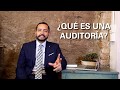 ¿Qué es una auditoría? l RAMÓN GARNICA