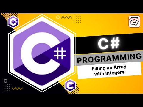 🔴 Filling an Array with Integers ♦ C# Programming ♦ C# Tutorial ♦ Learn C#
