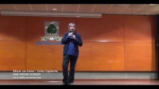 Educar con humor - Carles Capdevila - Oak House School